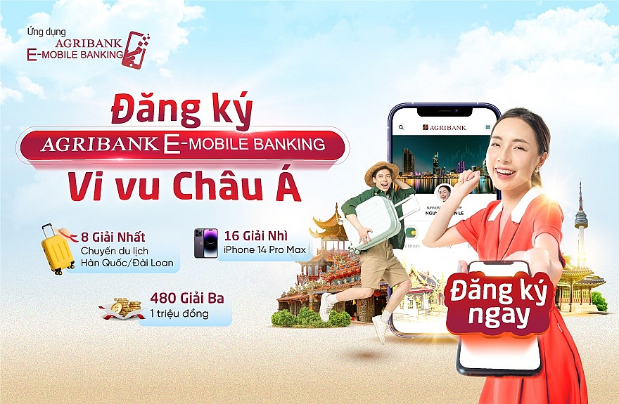 Đăng ký Agribank E-Mobile Banking: Cơ hội sở hữu iPhone 14 Pro Max và chuyến du lịch châu Á miễn phí