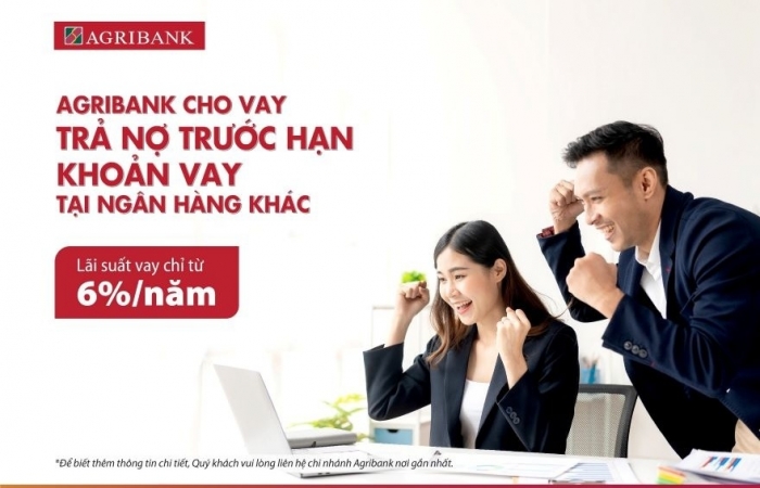 Agribank cho vay trả nợ trước hạn khoản vay tại các  ngân hàng khác