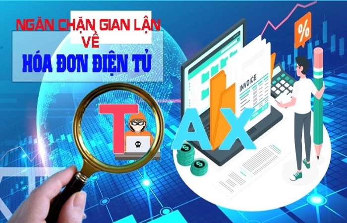 Đề xuất nhiều giải pháp ngăn chặn gian lận hoá đơn điện tử