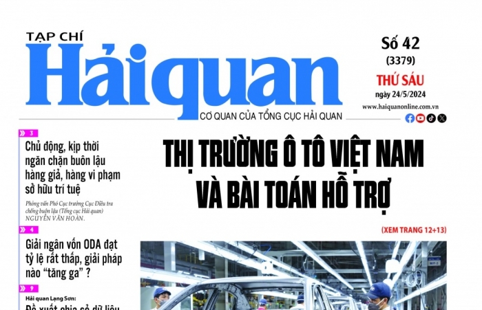 Những thông tin hấp dẫn trên Tạp chí Hải quan số 42 phát hành ngày 24/5/2024