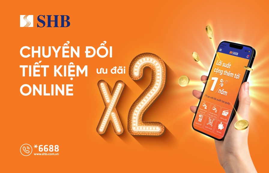 SHB tặng thêm lãi suất cho khách hàng gửi tiết kiệm online