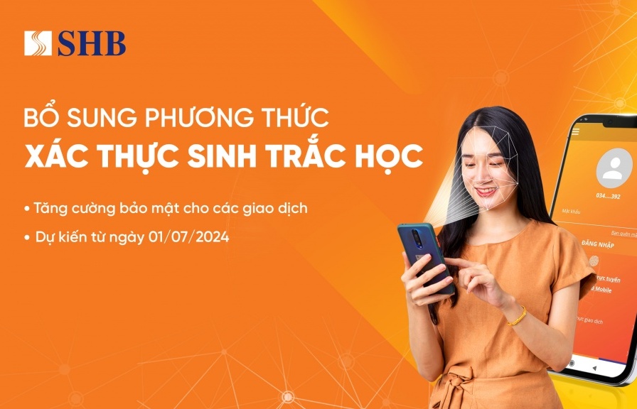 SHB triển khai thu thập thông tin sinh trắc học theo QĐ 2345 của Ngân hàng Nhà nước