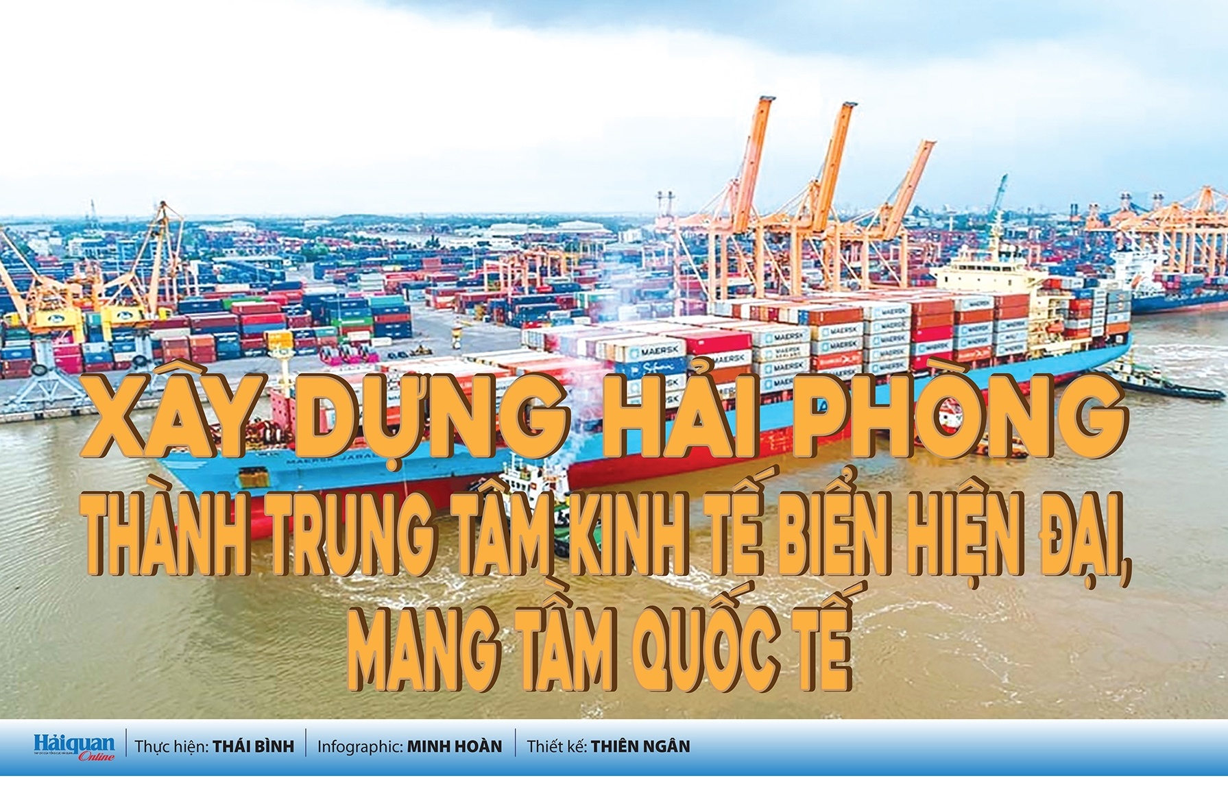 (LONGFORM) Xây dựng Hải Phòng thành trung tâm kinh tế biển hiện đại, mang tầm quốc tế