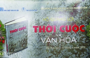 "Thời cuộc và Văn hóa”:  Chắt lọc những tinh hoa