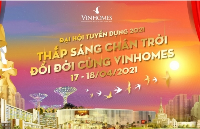 Vinhomes tổ chức đại hội tuyển dụng năm 2021