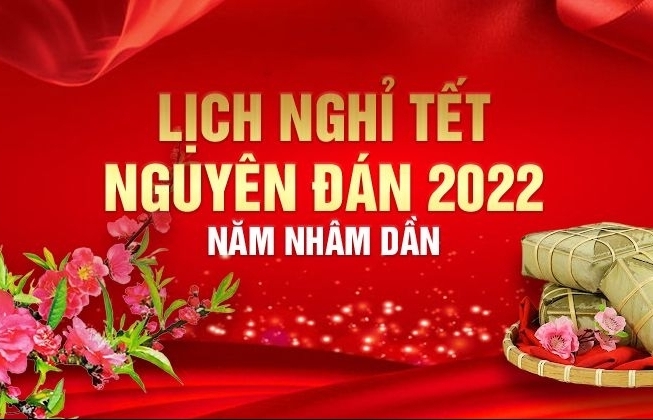 Lịch nghỉ Tết Nhâm Dần từ 31/1 đến hết ngày 4/2/2022