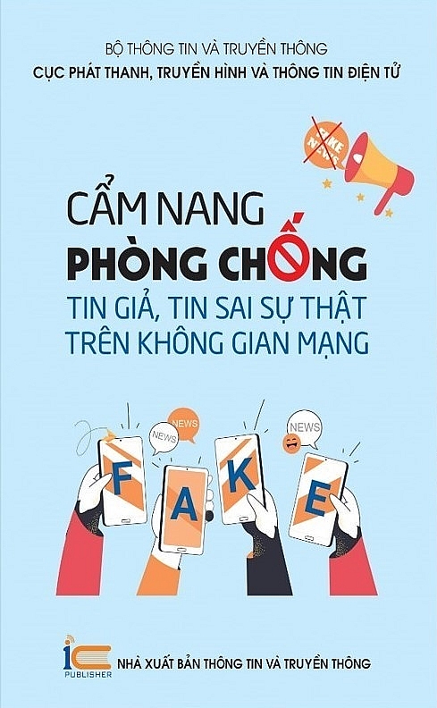 Cẩm nang phòng chống tin giả, tin sai sự thật trên không gian mạng.