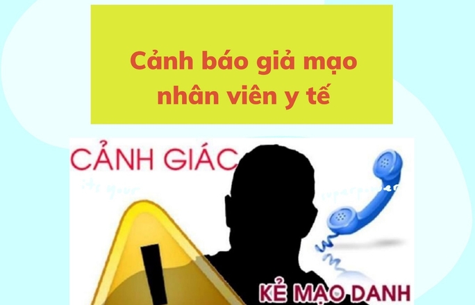 Giả danh nhân viên y tế gọi điện lừa đảo chiếm đoạt tài sản