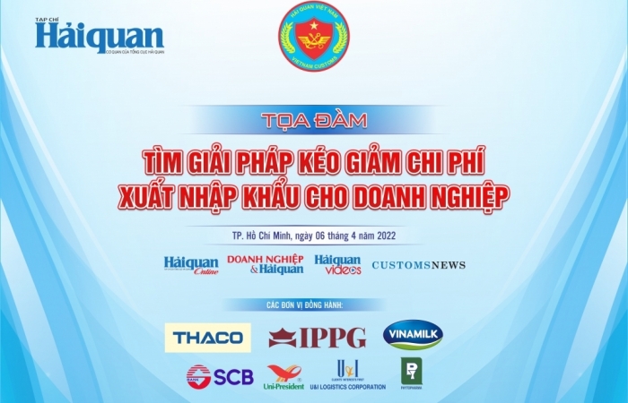 Ngày 6/4, Tạp chí Hải quan tổ chức tọa đàm "Tìm giải pháp kéo giảm chi phí xuất nhập khẩu cho doanh nghiệp"