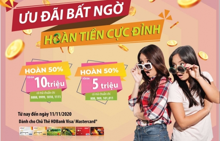 HDBank hoàn tiền đến 10 triệu đồng cho chủ thẻ tín dụng