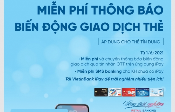 VietinBank miễn phí thông báo biến động giao dịch thẻ tín dụng