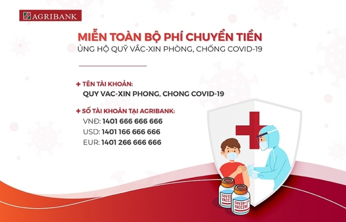 Agribank thông báo tài khoản tiếp nhận ủng hộ Quỹ vắc - xin phòng, chống Covid-19