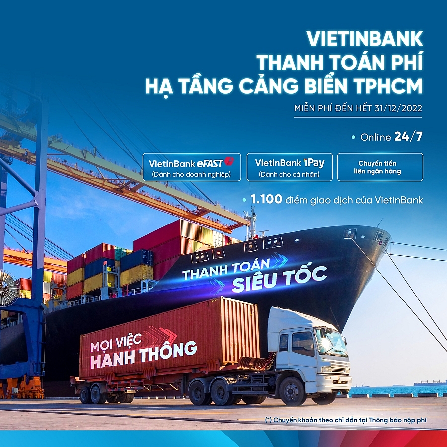 VietinBank tiên phong triển khai thu phí hạ tầng cảng biển tại TP Hồ Chí Minh