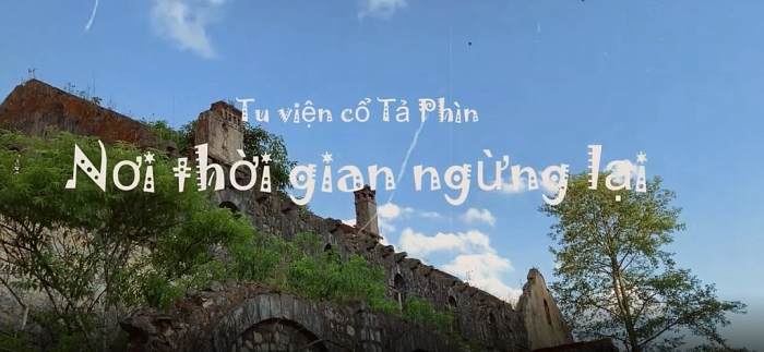 Tu viện cổ Tả Phìn: Nơi thời gian ngừng lại giữa mây trời Sapa