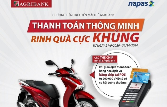 Cùng Agribank “Giao dịch thẻ chip, tíu tít nhận quà”