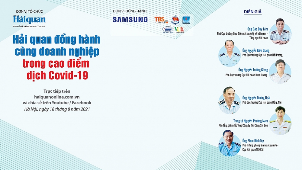 Ngày 18/8, tọa đàm trực tuyến trên bawns cas h5
: “Hải quan đồng hành với doanh nghiệp trong cao điểm dịch Covid-19”