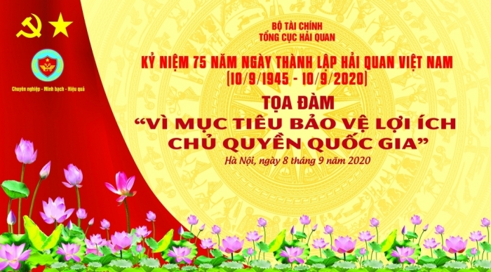 Ngày 8/9, Tổng cục Hải quan tổ chức tọa đàm “Vì mục tiêu bảo vệ lợi ích chủ quyền quốc gia”