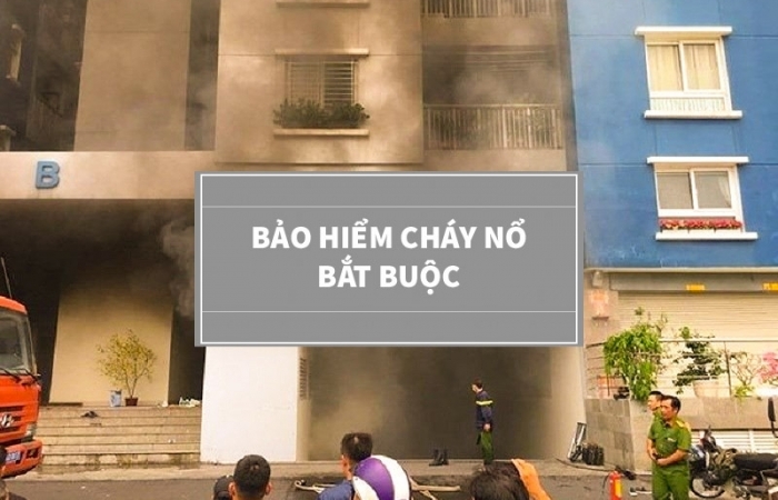 Sửa đổi một số quy định về bảo hiểm cháy, nổ bắt buộc